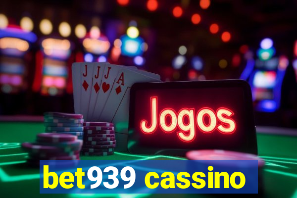 bet939 cassino