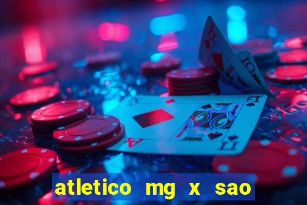 atletico mg x sao paulo futemax