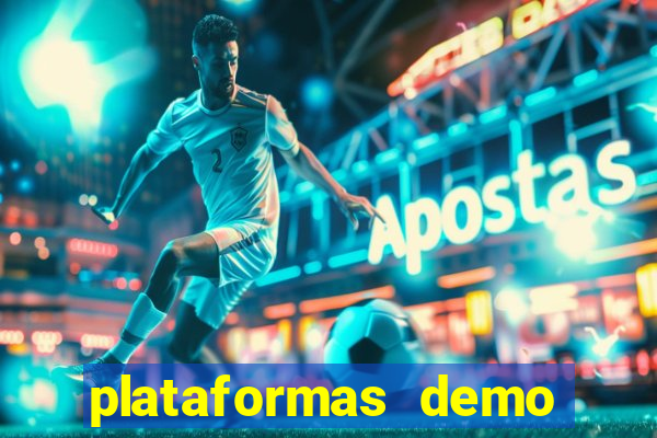 plataformas demo para jogar