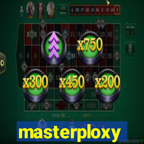 masterploxy