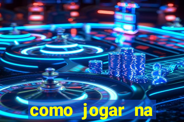 como jogar na roleta cassino