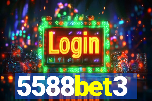 5588bet3