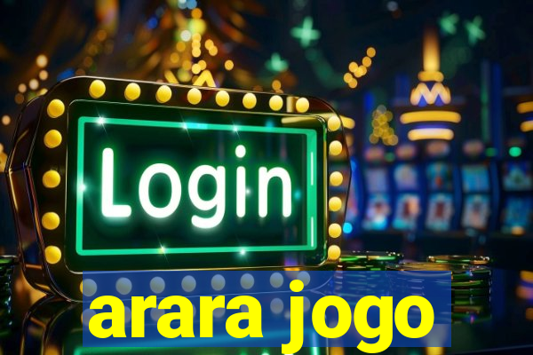 arara jogo