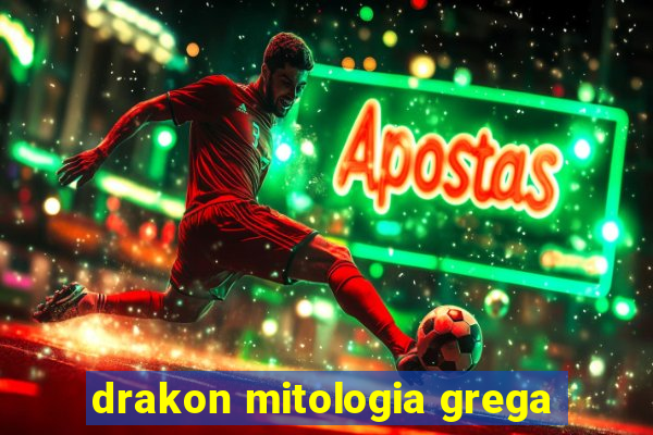 drakon mitologia grega