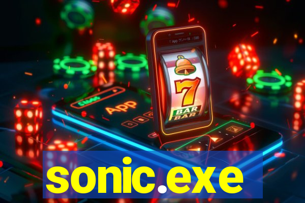 sonic.exe