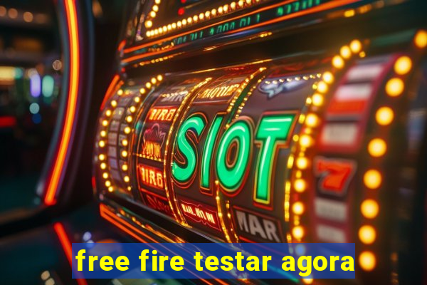 free fire testar agora