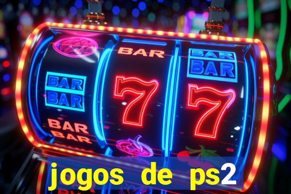 jogos de ps2 download iso