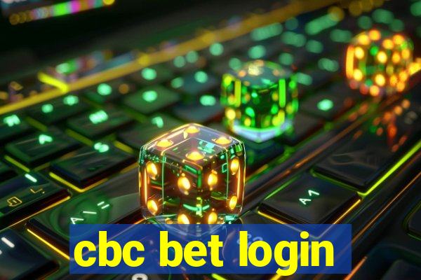 cbc bet login