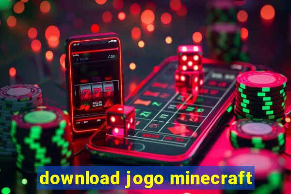 download jogo minecraft