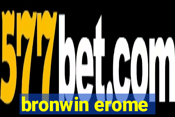 bronwin erome