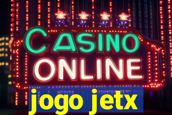 jogo jetx