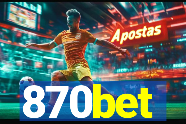 870bet