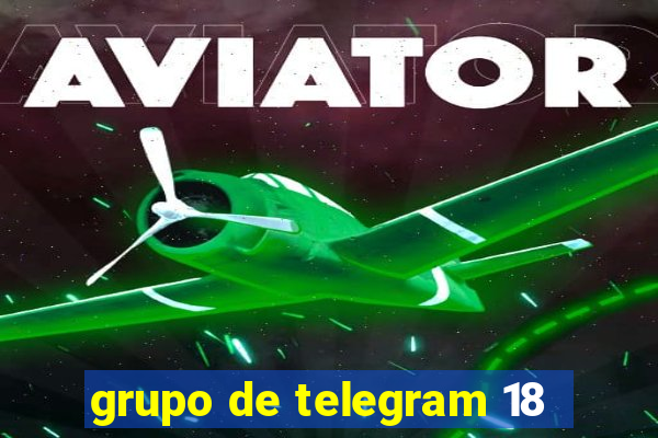 grupo de telegram 18