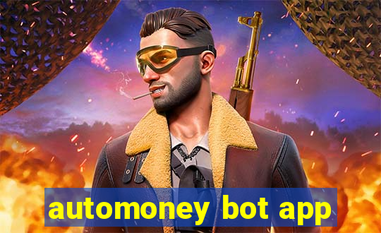 automoney bot app