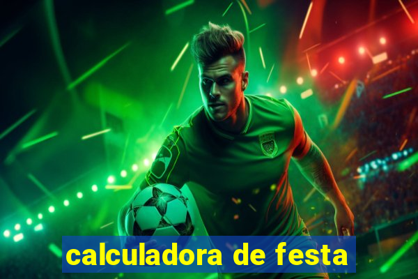 calculadora de festa