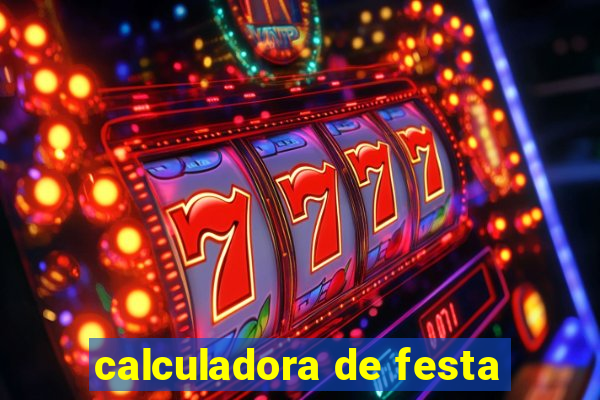 calculadora de festa