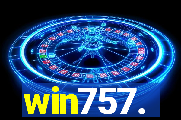 win757.