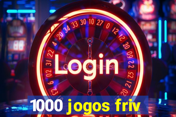 1000 jogos friv