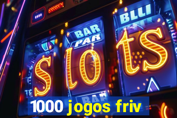 1000 jogos friv