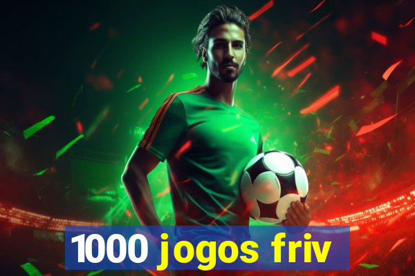 1000 jogos friv