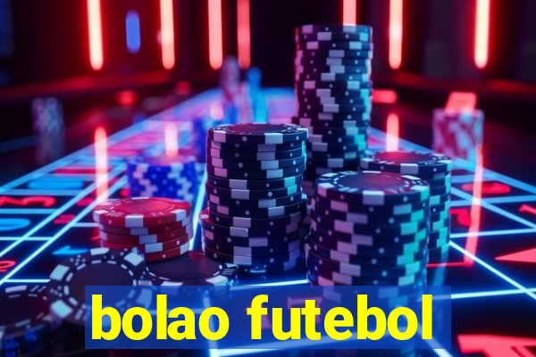 bolao futebol