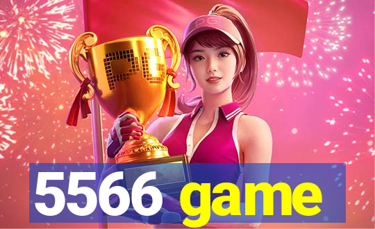 5566 game