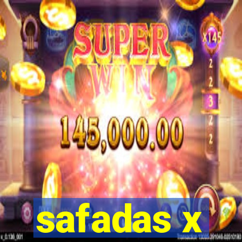 safadas x