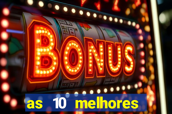 as 10 melhores plataformas de jogos