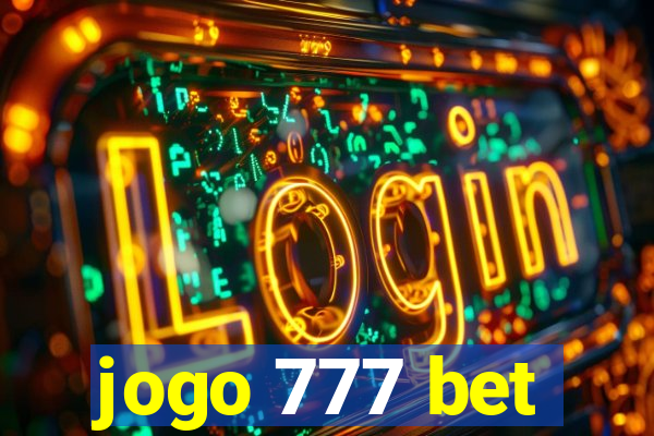 jogo 777 bet