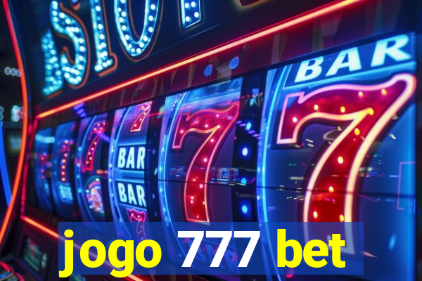 jogo 777 bet