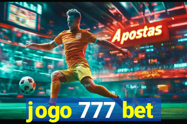 jogo 777 bet