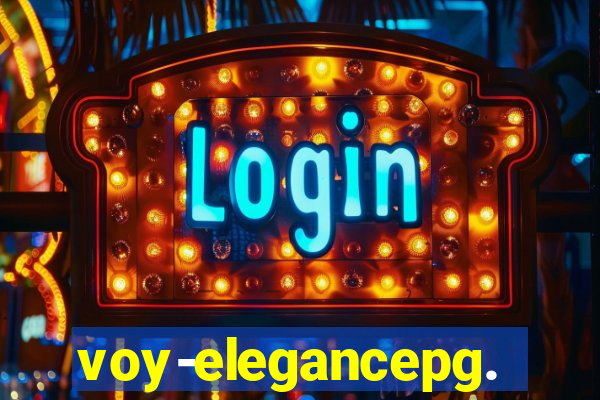 voy-elegancepg.com