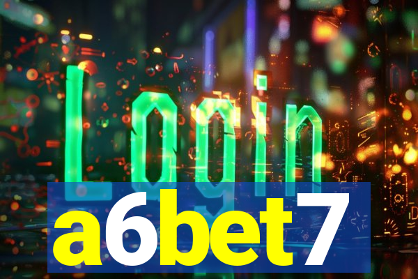 a6bet7