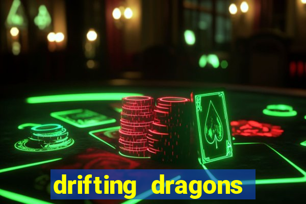 drifting dragons season 2