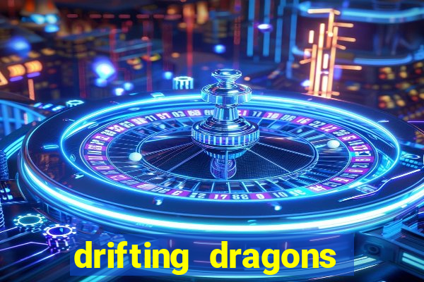 drifting dragons season 2