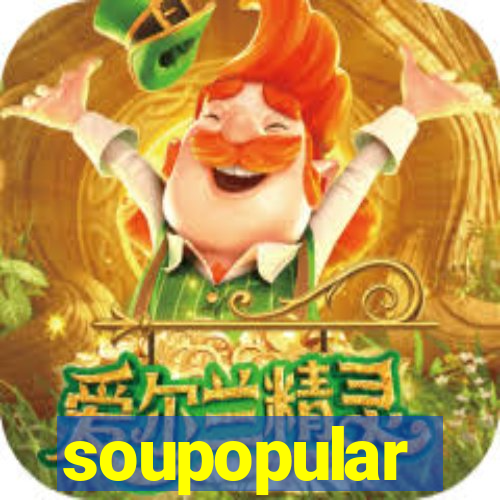 soupopular