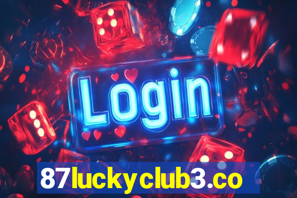 87luckyclub3.com