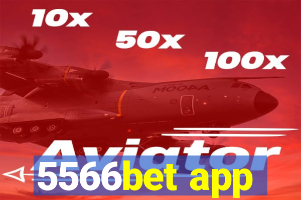 5566bet app