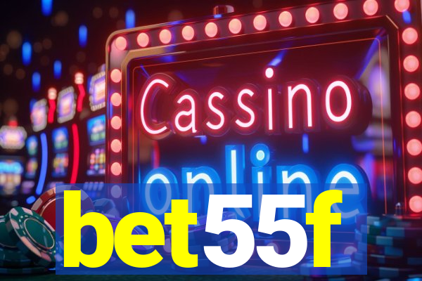 bet55f