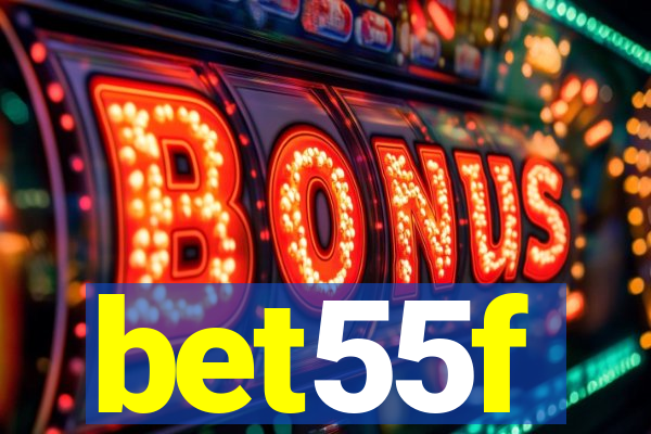 bet55f