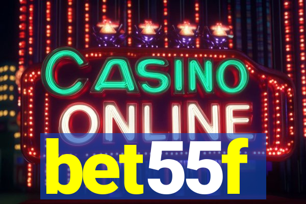 bet55f