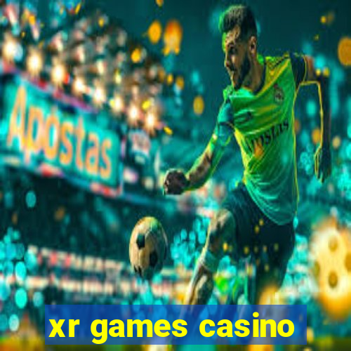 xr games casino