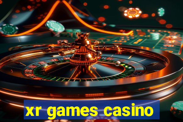 xr games casino