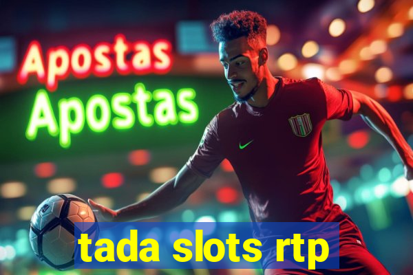 tada slots rtp