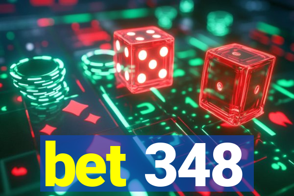 bet 348