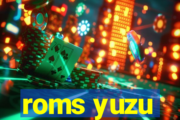 roms yuzu