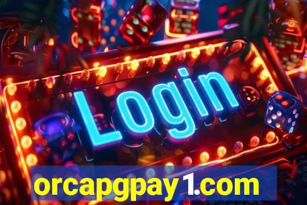 orcapgpay1.com