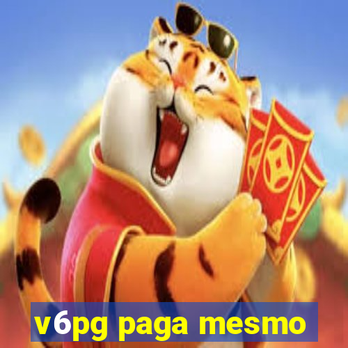 v6pg paga mesmo