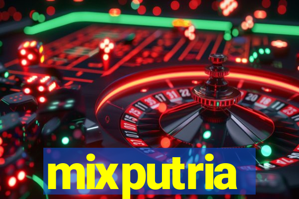 mixputria