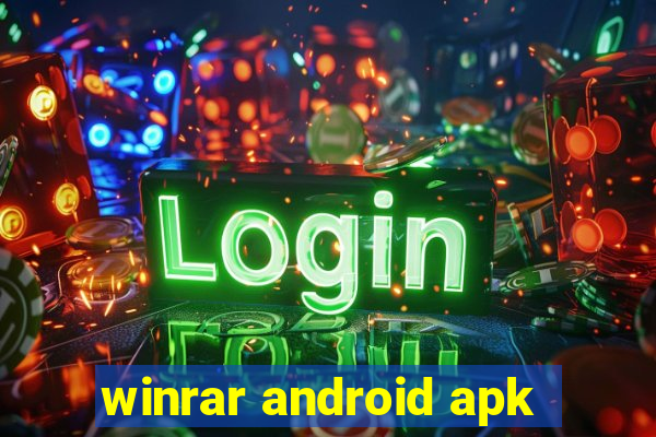 winrar android apk